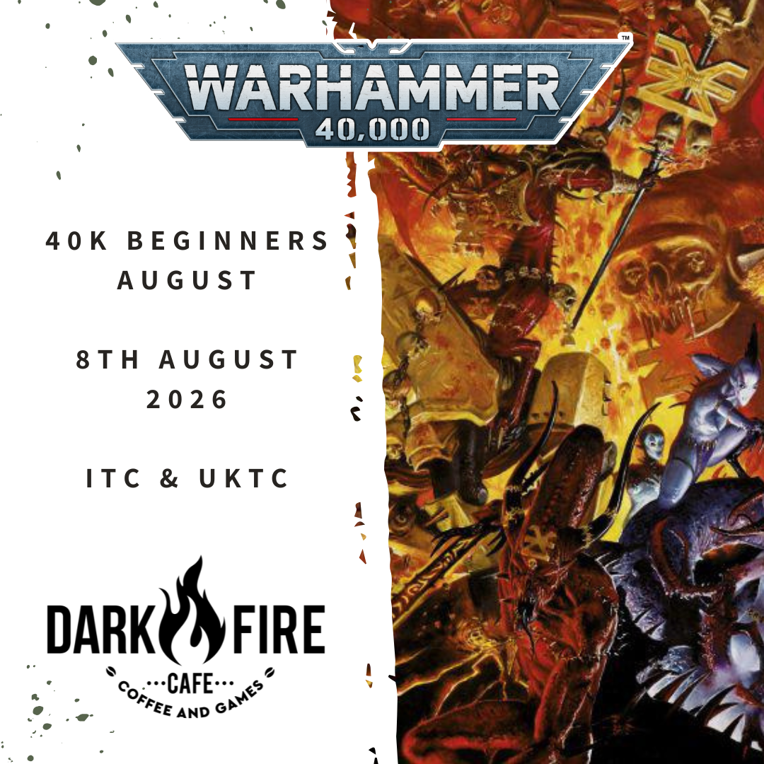 40k Beginners - August