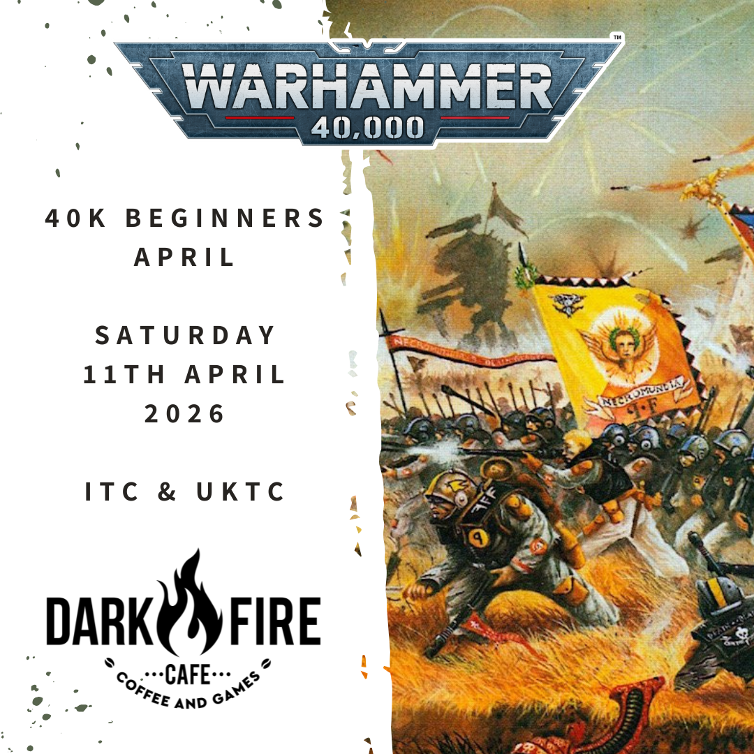 40k Beginners - April