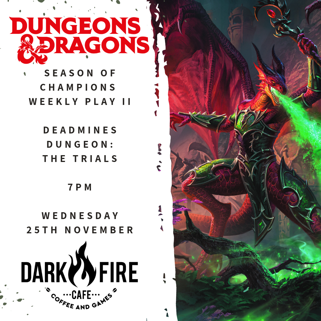 Dungeons & Dragons - Season of Champions Weekly Play: The Trials