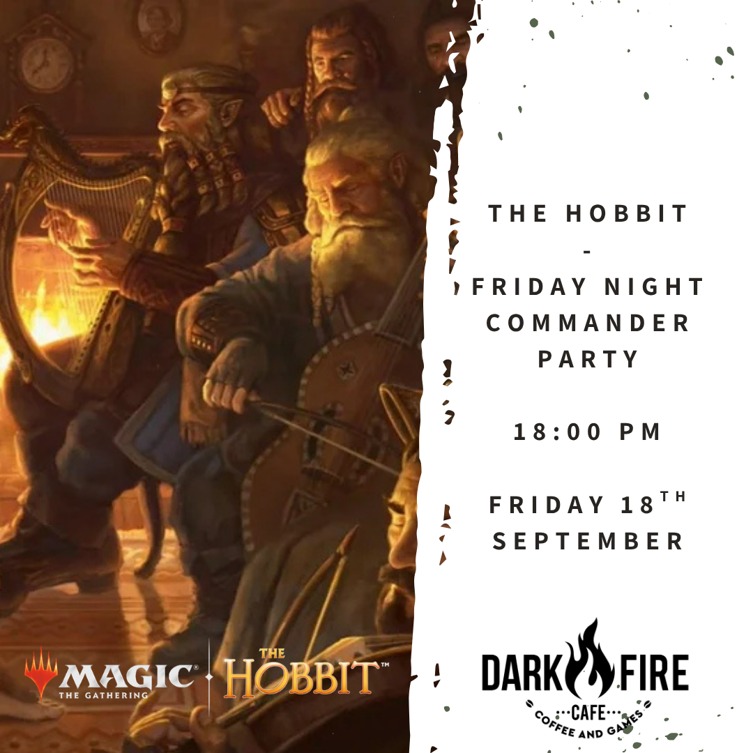 The Hobbit - Friday Night Commander Party