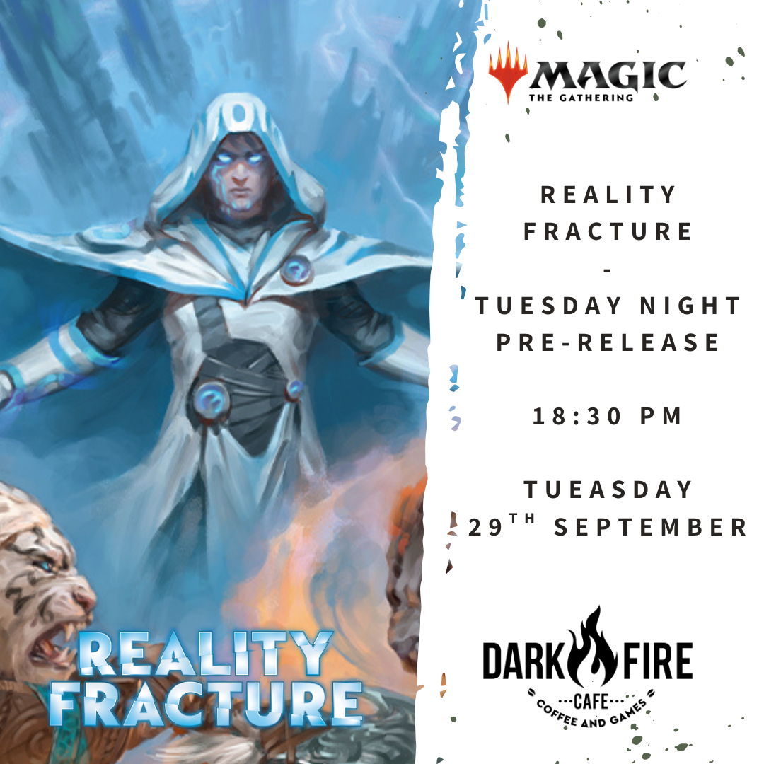 Reality Fracture - Tuesday Night Prerelease