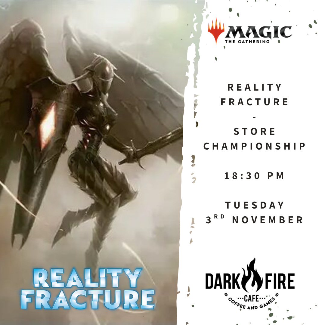 Reality Fracture - Store Championship