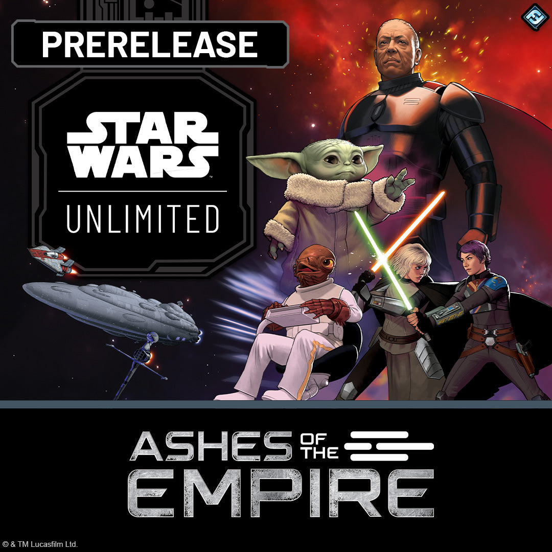 SWU Ashes Of The Empire Prerelease